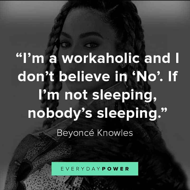More Beyoncé quotes from her songs and interviews More Beyoncé quotes from her songs and interviews
