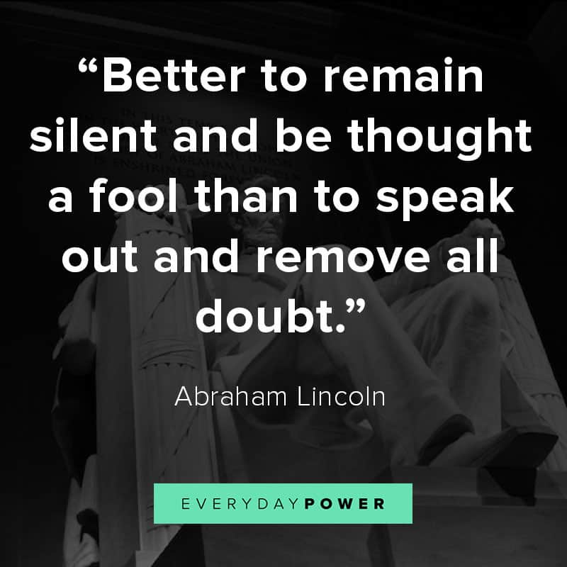 Abraham Lincoln quotes Abraham Lincoln quotes on foolishness