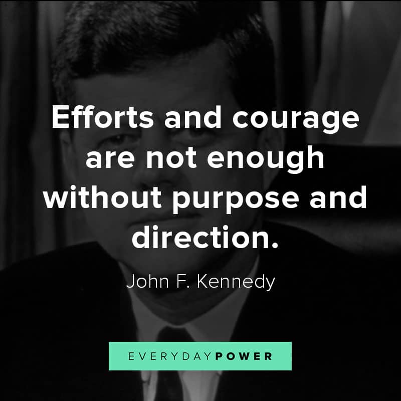 Inspirational John F. Kennedy quotes about War, America, and Democracy Inspirational John F. Kennedy quotes about War, America, and Democracy
