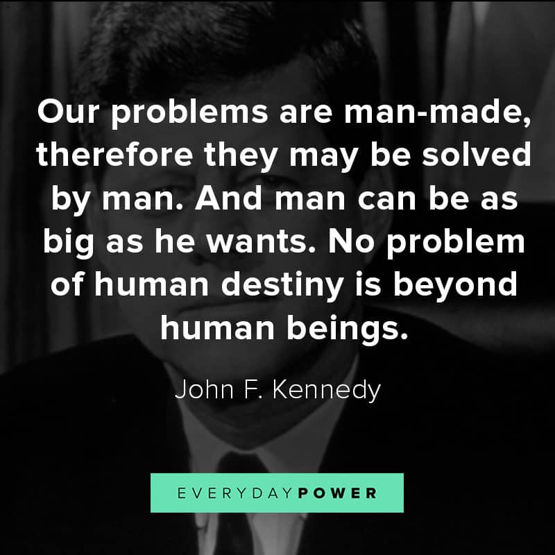 John F. Kennedy quotes about democracy John F. Kennedy quotes about democracy