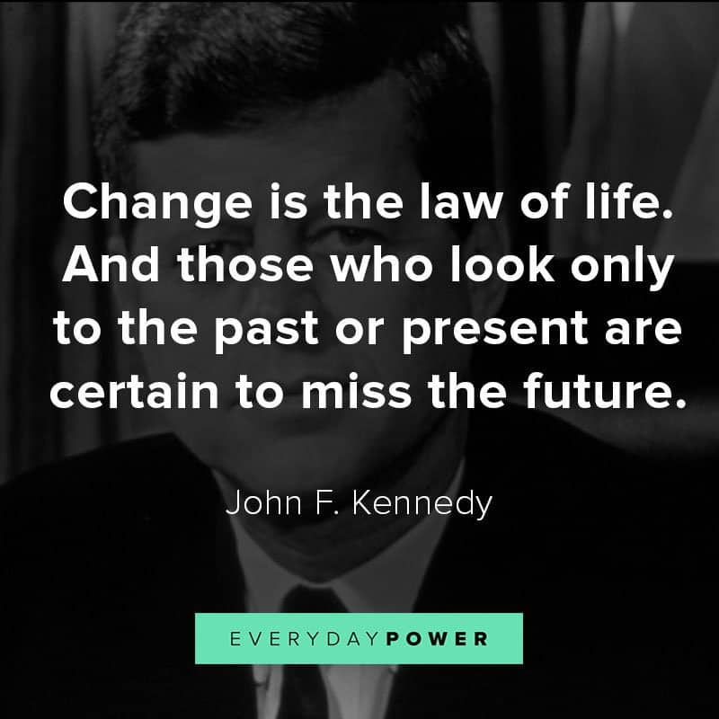 Inspirational John F. Kennedy quotes about War, America, and Democracy Inspirational John F. Kennedy quotes about War, America, and Democracy