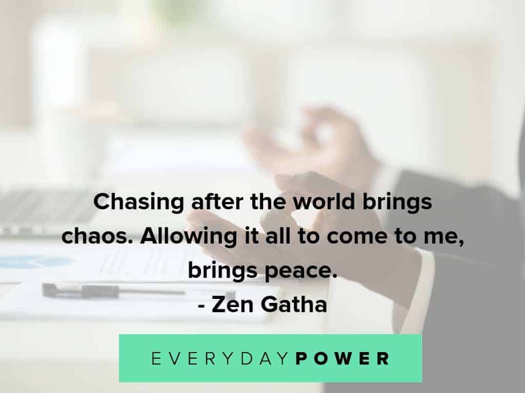 inner peace quotes about chaos inner peace quotes about chasing the world