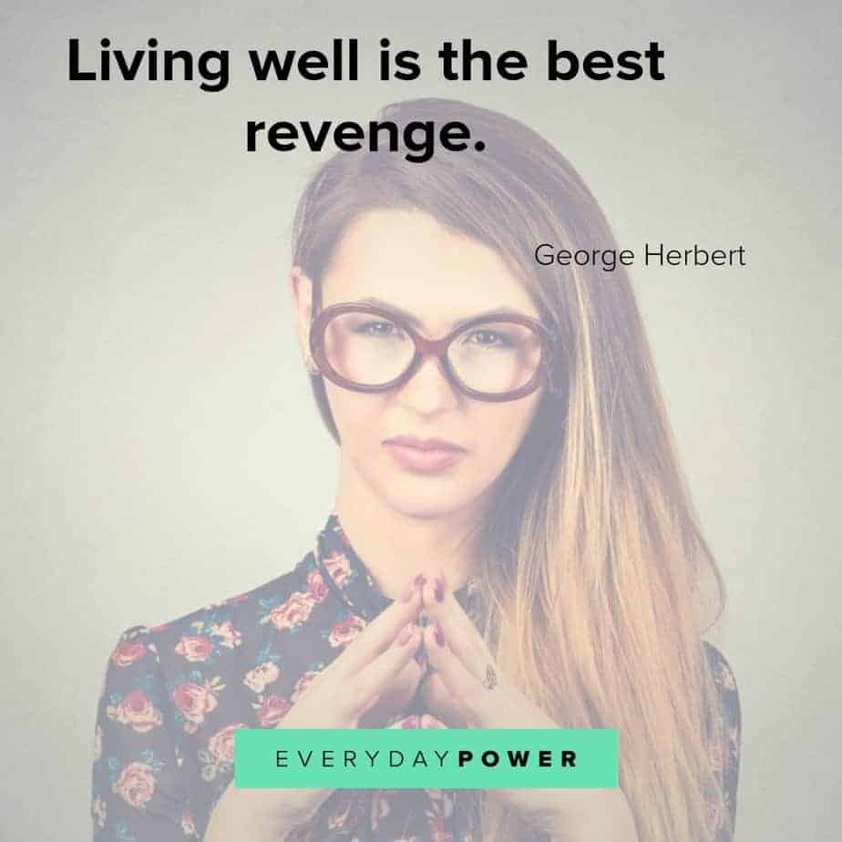 revenge quotes on living well revenge quotes on being the best