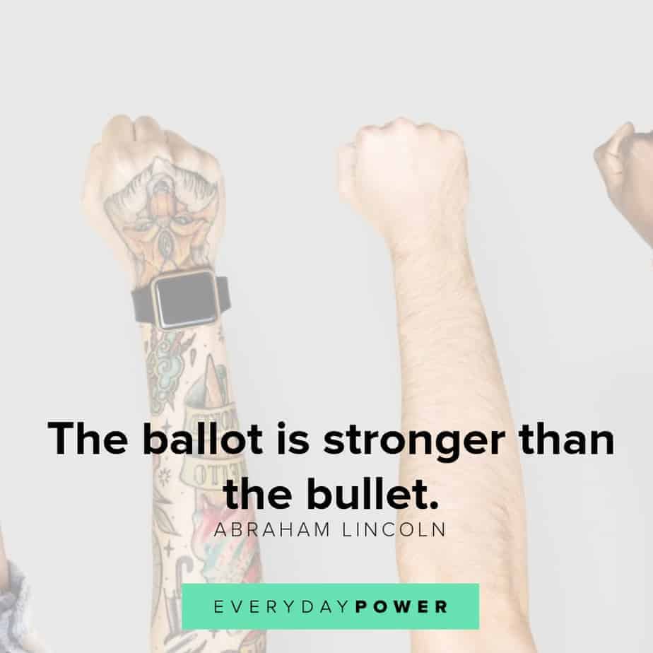 quotes about voting and its power quotes about voting and the ballot