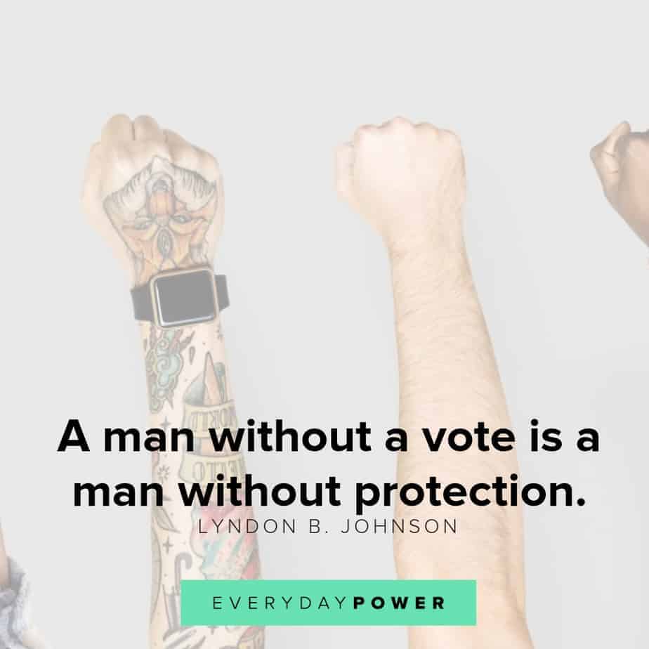 quotes about voting and protection quotes about voting and what it means