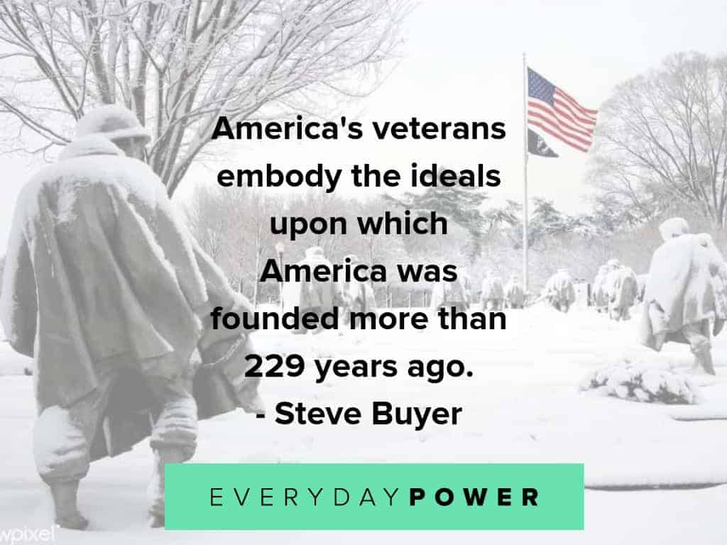veterans day quotes on americas ideals veterans day quotes about what they embody