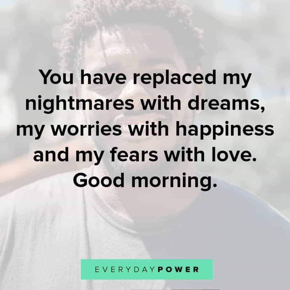 perfect Goodmorning Quotes For Him