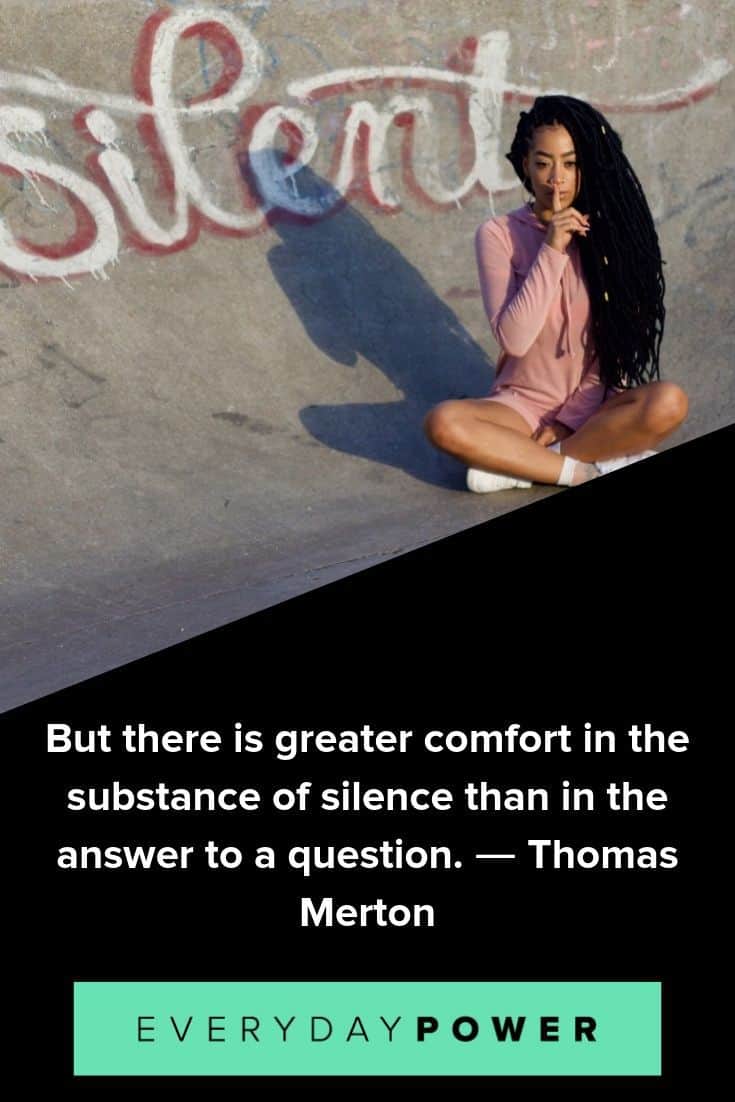 Silence quotes that will make you crave the quiet