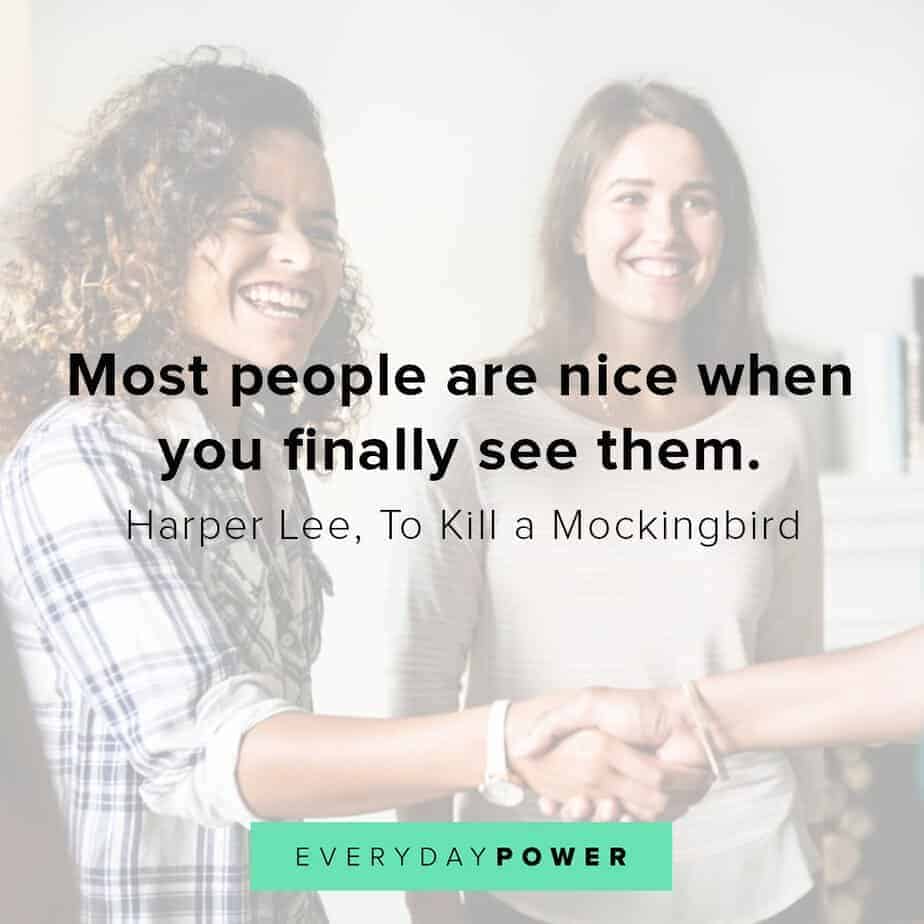 To Kill a Mockingbird Quotes about nice people