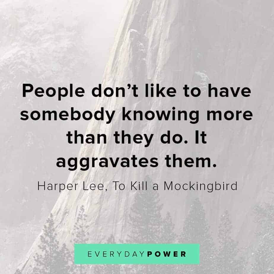 To Kill a Mockingbird Quotes on knowing more than other people