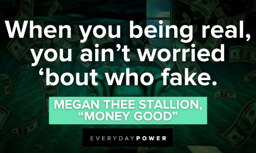 “Once you really know yourself, can't nobody tell you nothing about you.” - Megan Thee Stallion Megan Thee Stallion Quotes