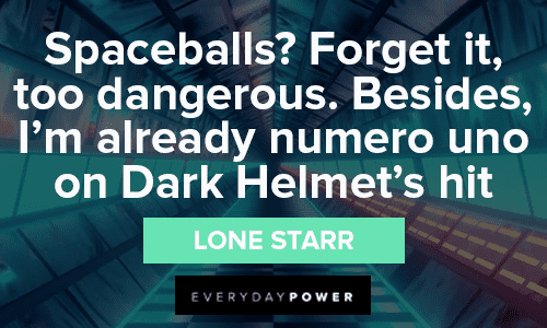 Amusing Spaceballs Quotes