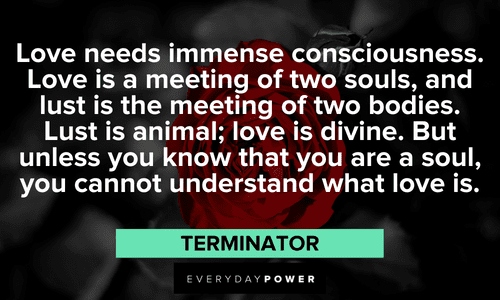 “Love needs immense consciousness. Love is a meeting of two souls, and lust is the meeting of two bodies. Lust is animal; love is divine. But unless you know that you are a soul, you cannot understand what love is.” - Osho Osho quotes about what love is