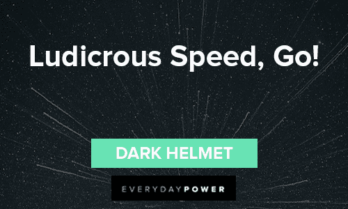 Spaceballs Quotes About Speed