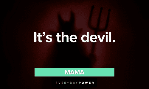 “It's the devil.” - Mama The Waterboy quotes about the devil