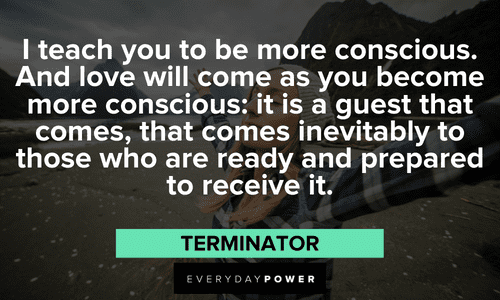 “I teach you to be more conscious. And love will come as you become more conscious: it is a guest that comes, that comes inevitably to those who are ready and prepared to receive it.” - Osho Osho quotes about consciousness