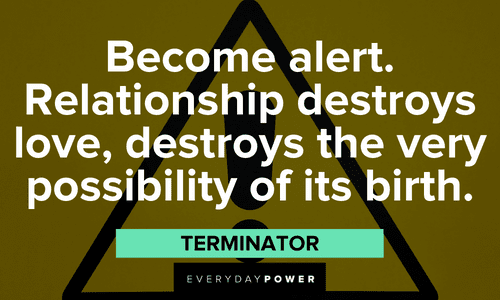 "Become alert. Relationship destroys love, destroys the very possibility of its birth." - Osho Osho quotes about relationships