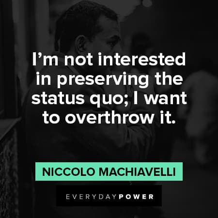 Quotes About Change and status quo