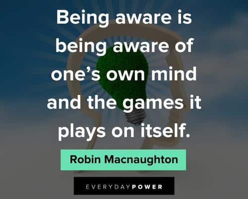 Ego Quotes About Being Aware