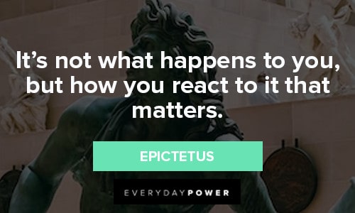 Greek Philosopher Quotes about reactions