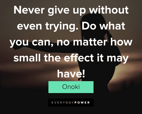 Naruto Quotes About Not Giving Up