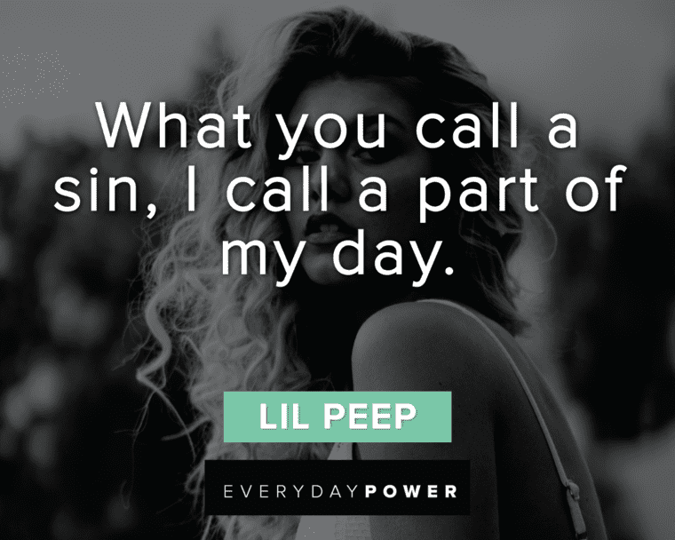 Lil Peep Quotes About Sinning