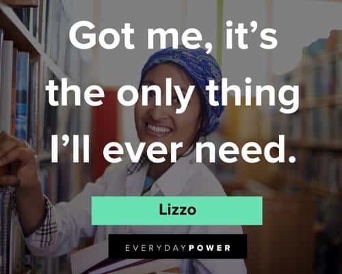 Lizzo Quotes About Me