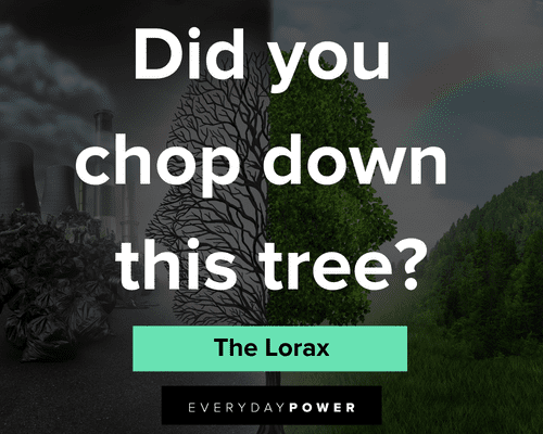 Amusing Lorax Quotes