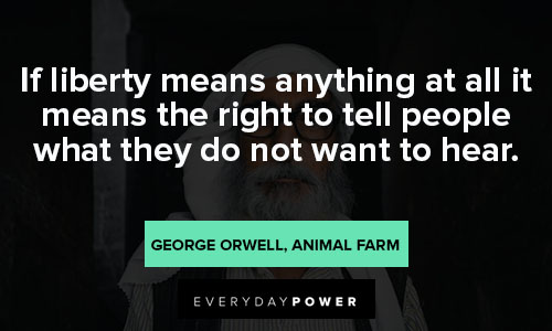 Animal Farm Quotes About Liberty