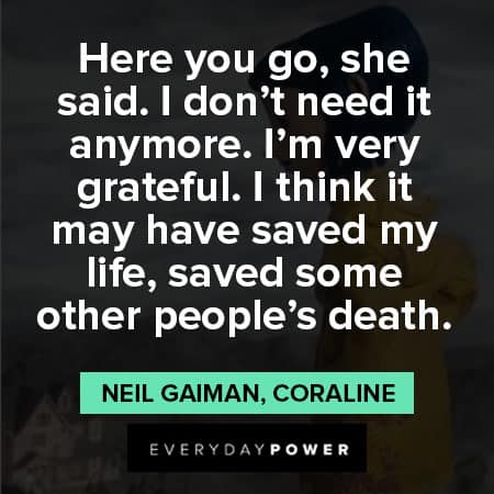 Coraline quotes about saved some other people's death