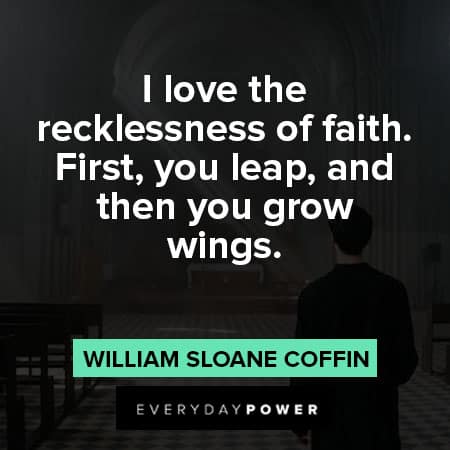 leap of faith quotes about recklessness of faith