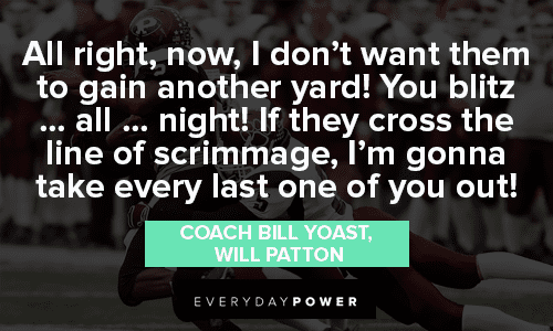 Remember the Titans Quotes About Attacking