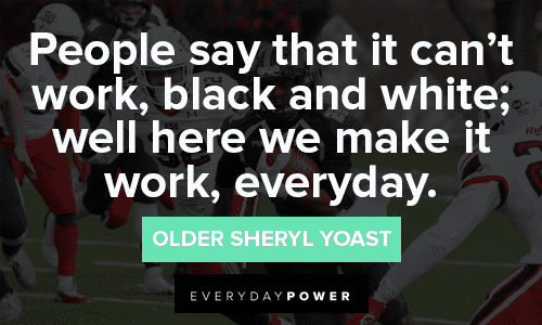 Remember the Titans Quotes About Black and White