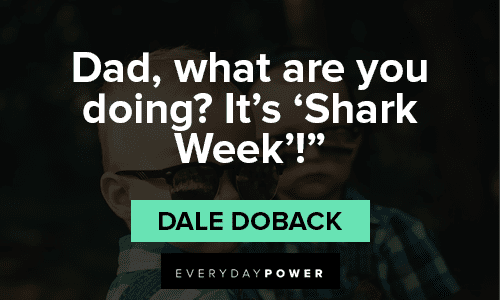 Step Brothers Quotes About Shark Week