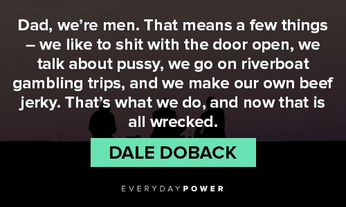 Step Brothers Quotes About Men