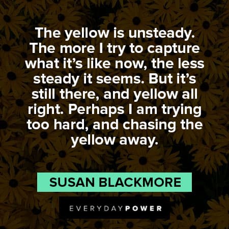 Wise Yellow Quotes
