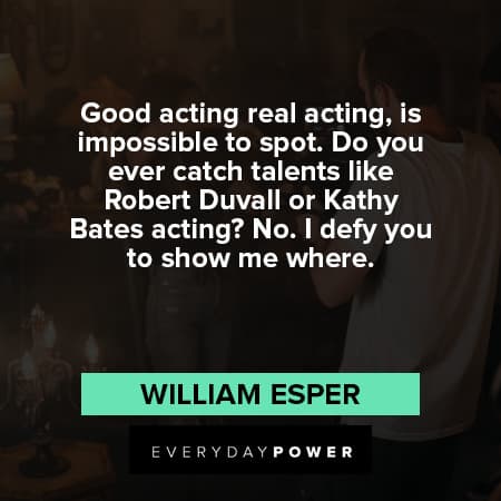 acting quotes about real acting