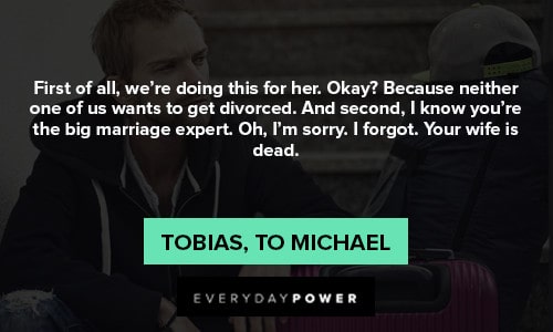 arrested development quotes about your wife is dead.