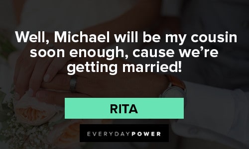 arrested development quotes about Michael will be my cousin soon enough