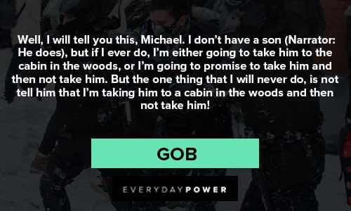arrested development quotes from GOB
