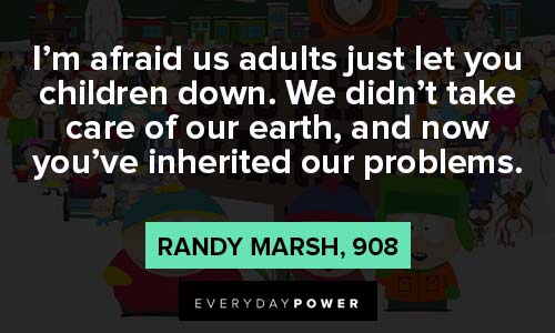 south park quotes about inherited our problems