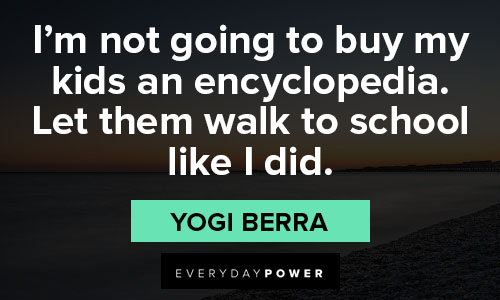 yogi berra quotes about encyclopedia