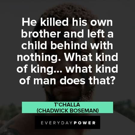 Black Panther quotes about killing his own brother
