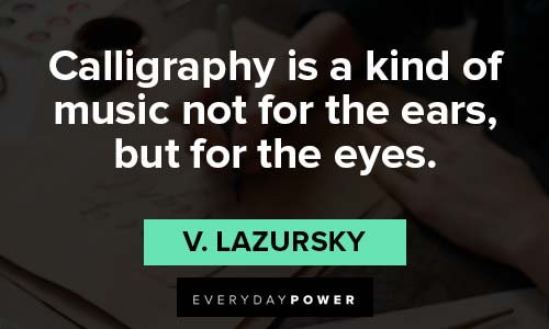 Inspirational calligraphy quotes