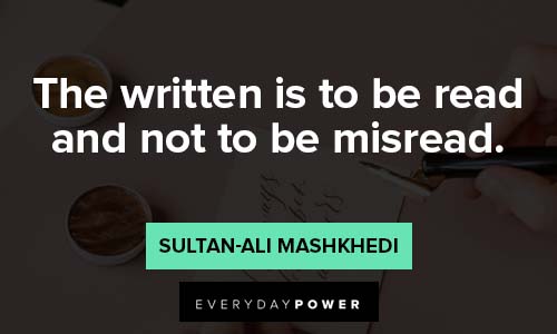 calligraphy quotes about the written is to be read and not be misread