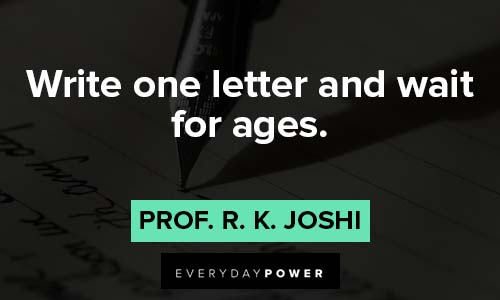 calligraphy quotes about write one letter and wait for ages