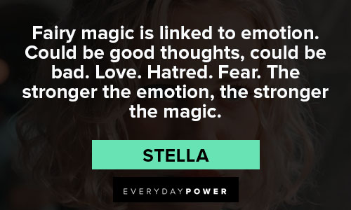Fate: The Winx Saga quotes about fairy magic is linked to emotion