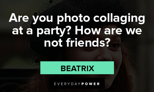 Fate: The Winx Saga quotes about are you photo collaging at a party