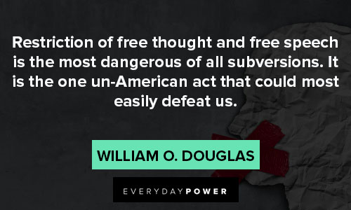 freedom of speech quotes from William O. Douglas