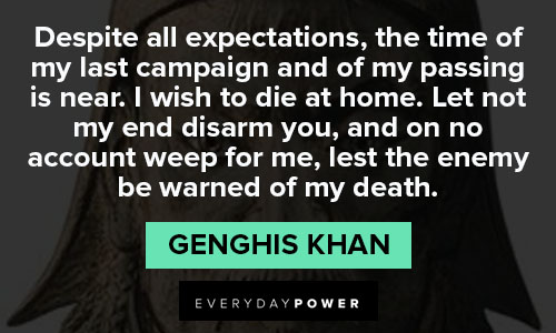 Genghis Khan quotes from Genghis Khan